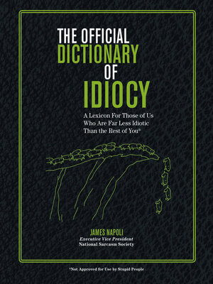 cover image of The Official Dictionary of Idiocy